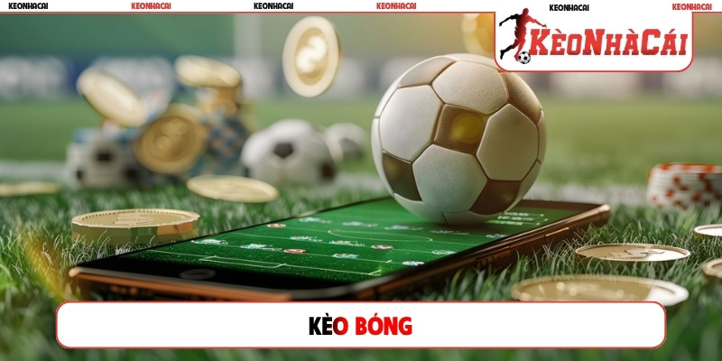 kèo bóng